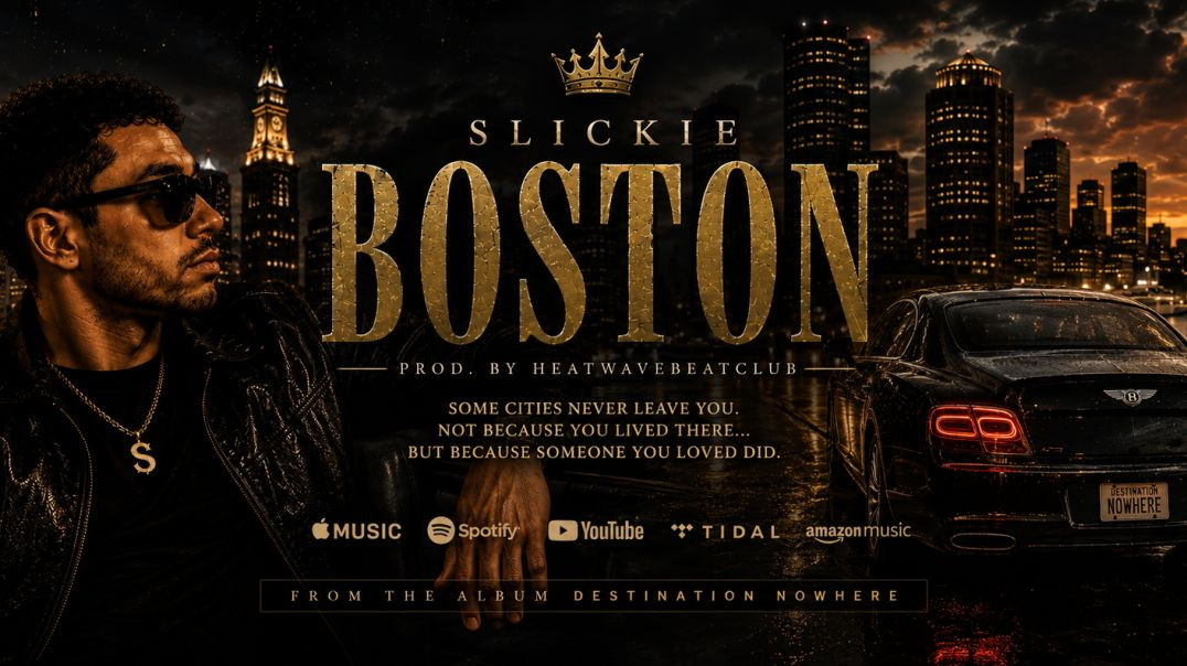 Slickie “Boston”
